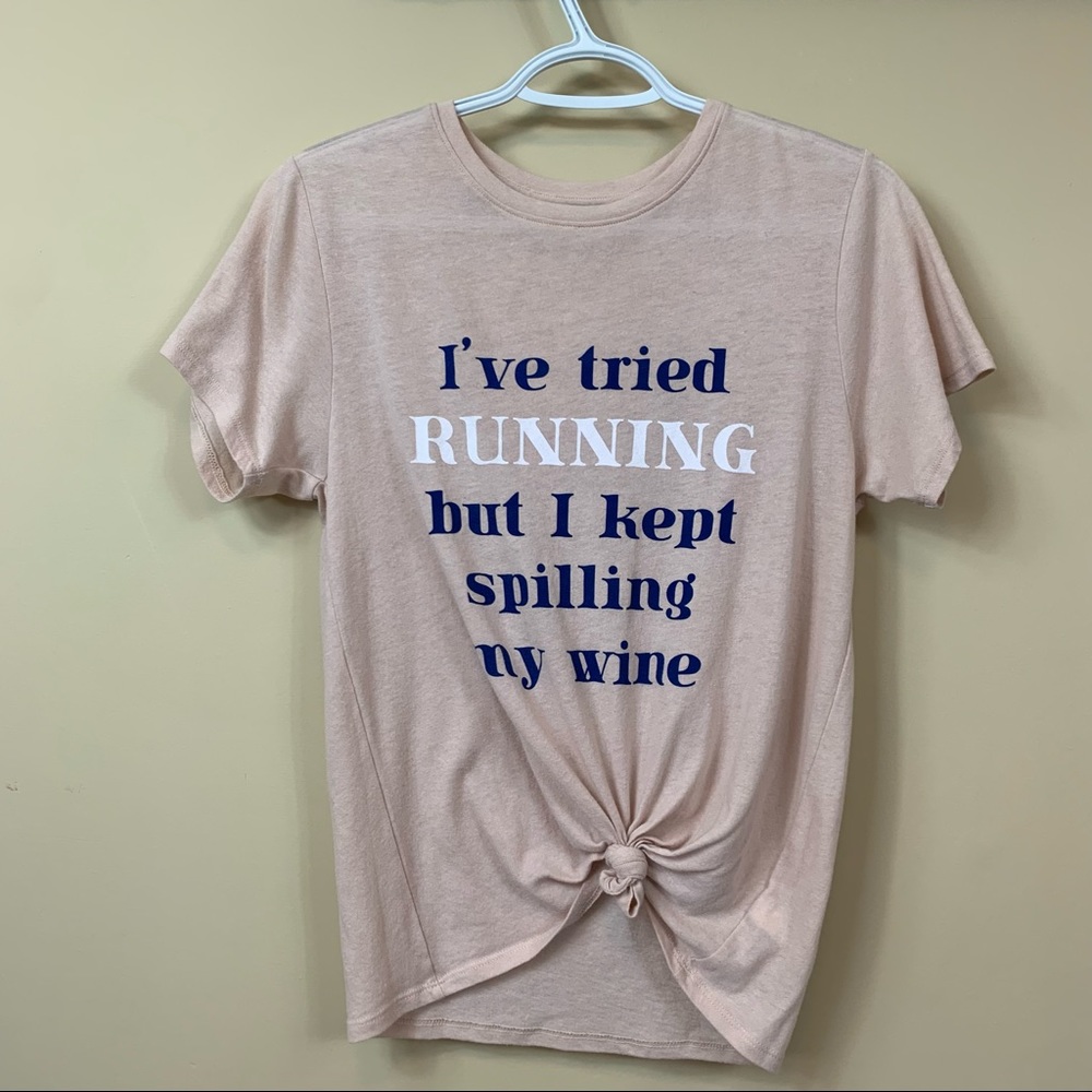 Express Front Knot T-shirt I've Tried Running